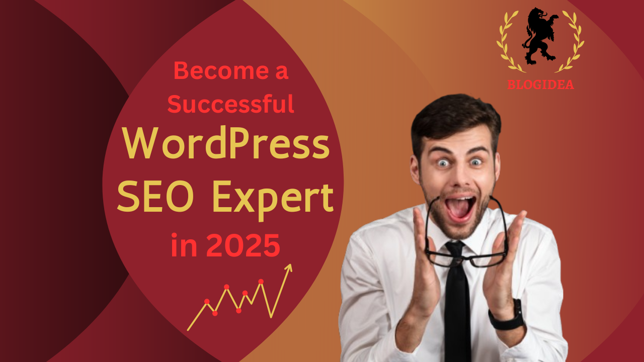 Become a Successful WordPress SEO Expert in 2025